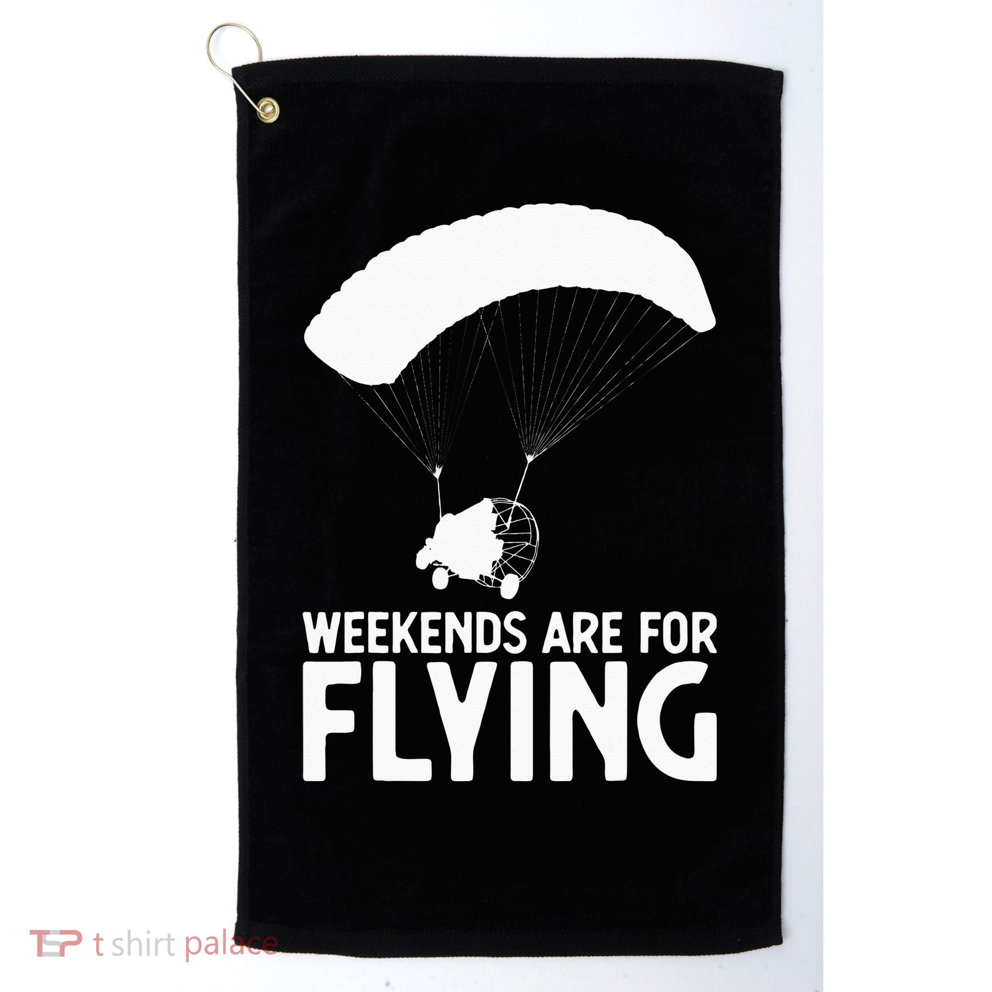 Weekends PPC Flying Powered Parachute Golf Towel