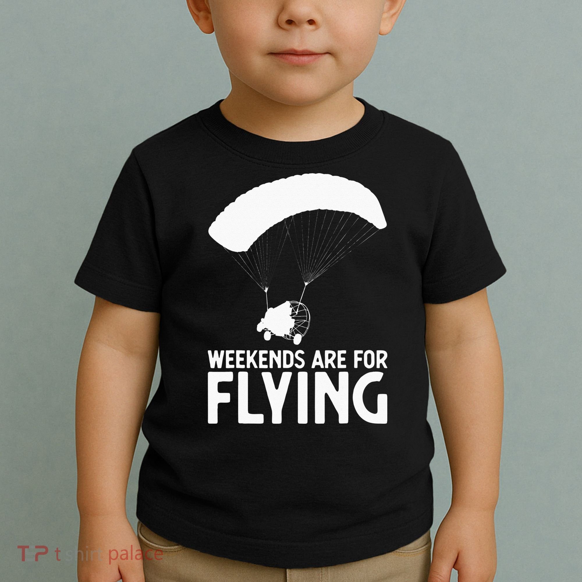 Weekends PPC Flying Powered Parachute Toddler T-Shirt