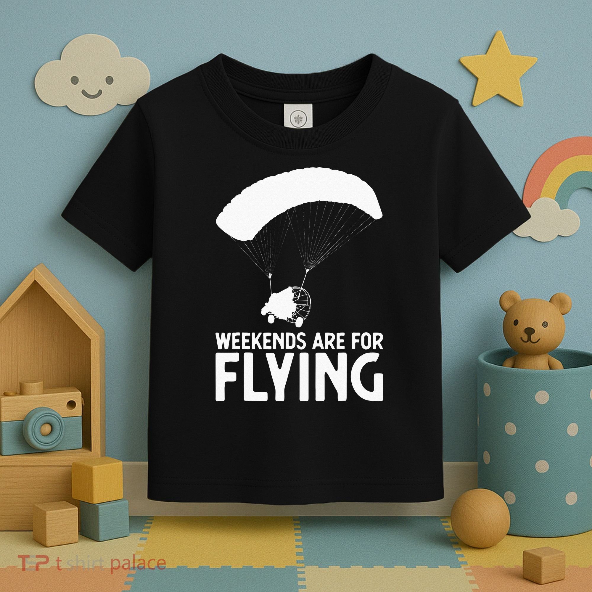 Weekends PPC Flying Powered Parachute Toddler T-Shirt