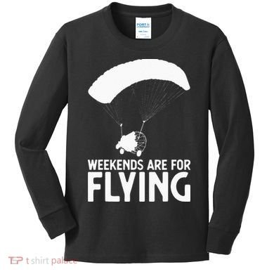Weekends PPC Flying Powered Parachute Kids Long Sleeve Shirt