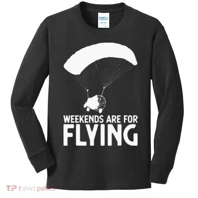 Weekends PPC Flying Powered Parachute Kids Long Sleeve Shirt