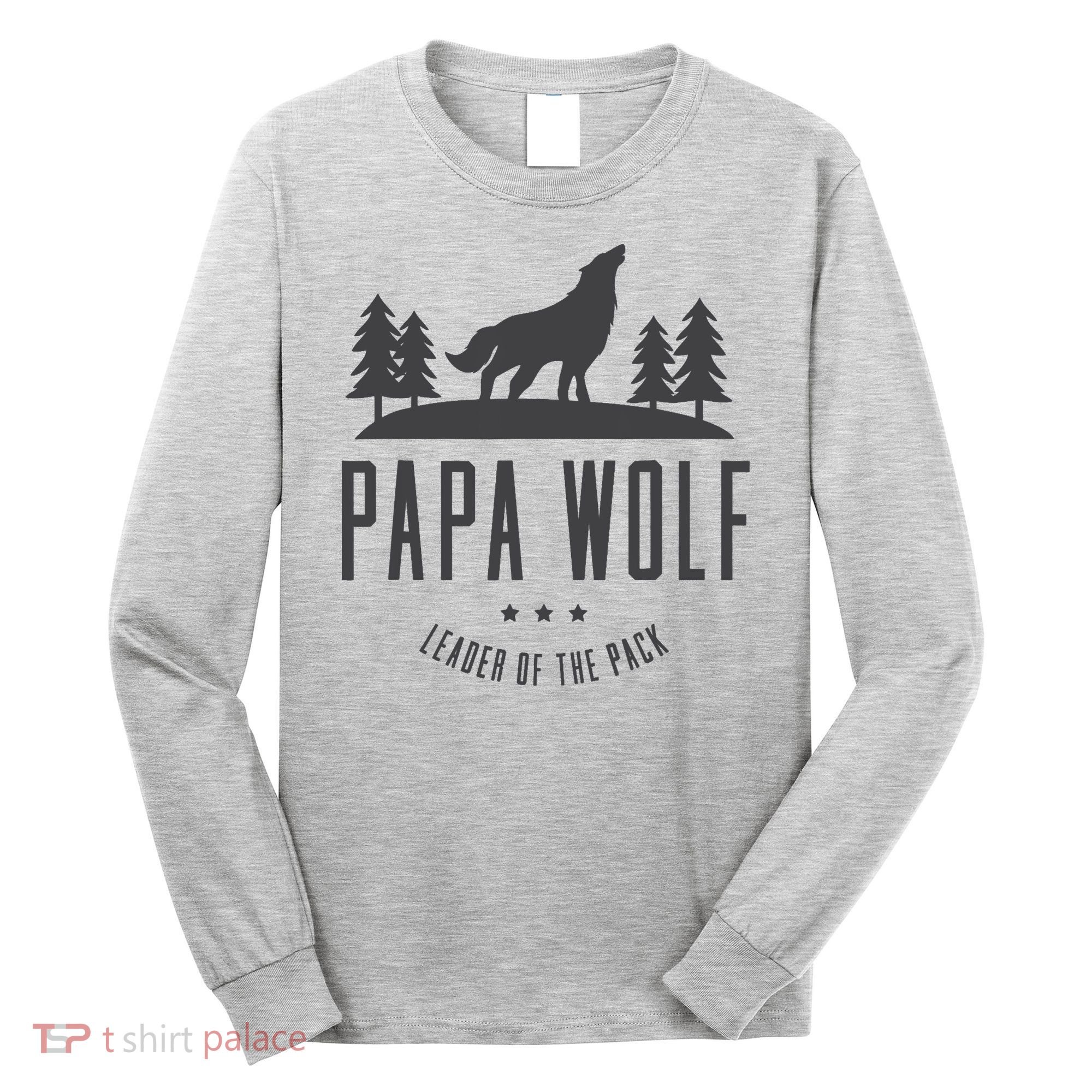 Wolf Pack Family - Dad Papa Wolf Long Sleeve Shirt