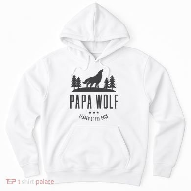 Wolf Pack Family - Dad Papa Wolf Hoodie