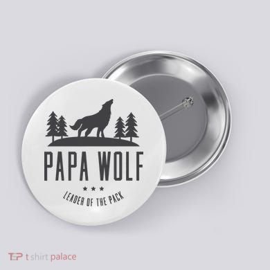 Wolf Pack Family - Dad Papa Wolf Button
