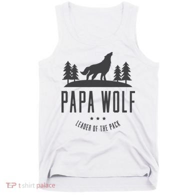 Wolf Pack Family - Dad Papa Wolf Tank Top