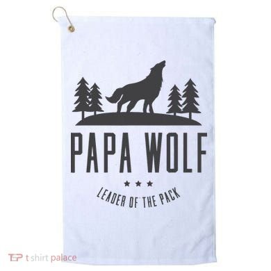 Wolf Pack Family - Dad Papa Wolf Golf Towel