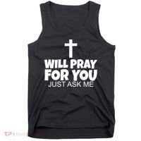 Will Pray For You Just Ask Me Christian Healing Tank Top thumb 0