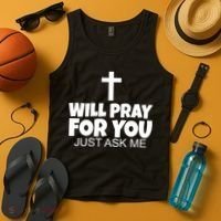 Will Pray For You Just Ask Me Christian Healing Tank Top thumb 4