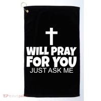 Will Pray For You Just Ask Me Christian Healing Golf Towel thumb 0