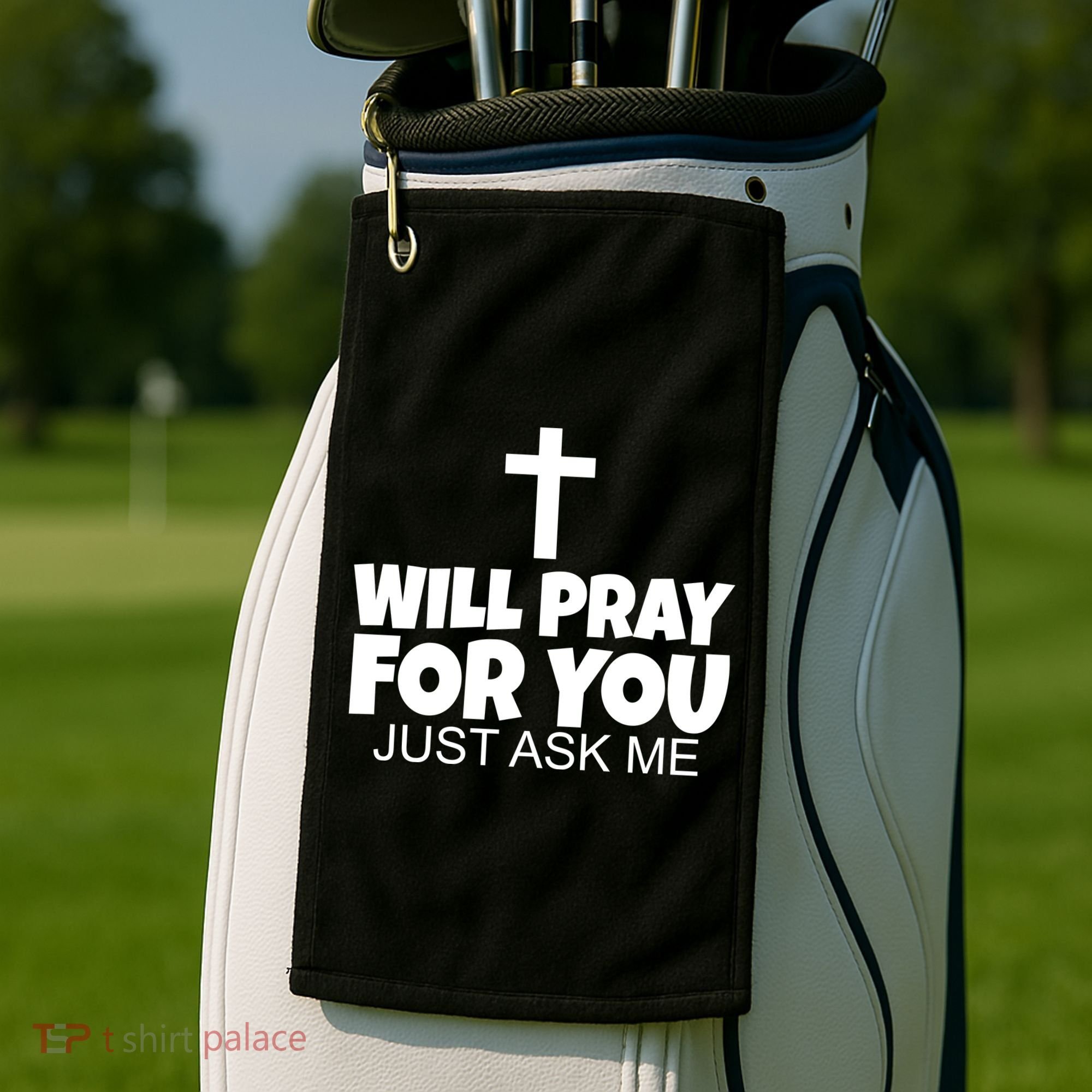 Will Pray For You Just Ask Me Christian Healing Golf Towel