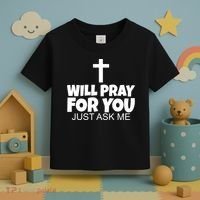 Will Pray For You Just Ask Me Christian Healing Toddler T-Shirt thumb 3