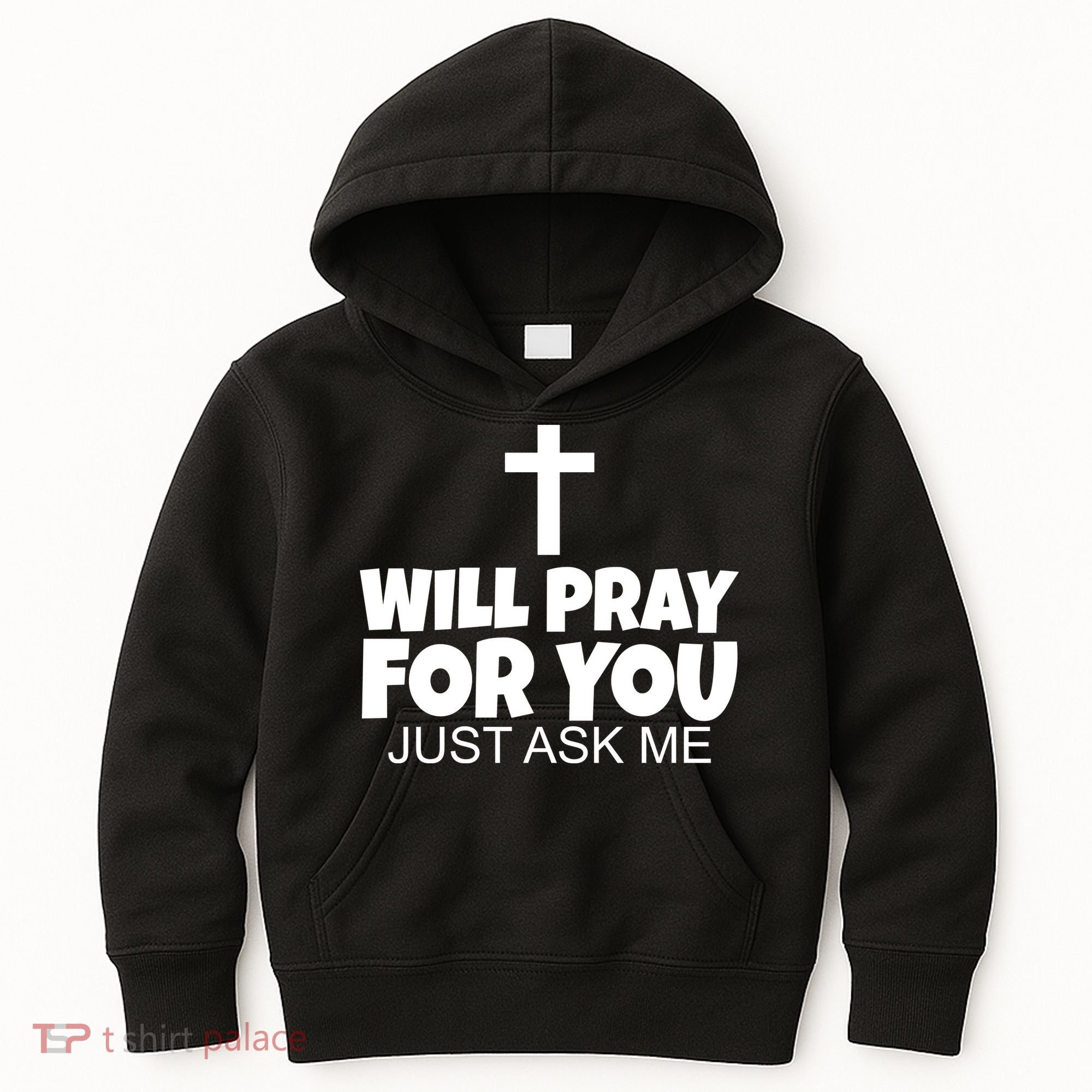 Will Pray For You Just Ask Me Christian Healing Kids Hoodie