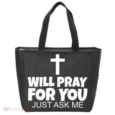 Will Pray For You Just Ask Me Christian Healing Tote Bag