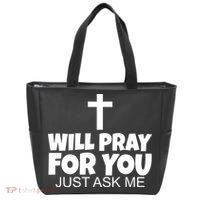 Will Pray For You Just Ask Me Christian Healing Tote Bag thumb 0