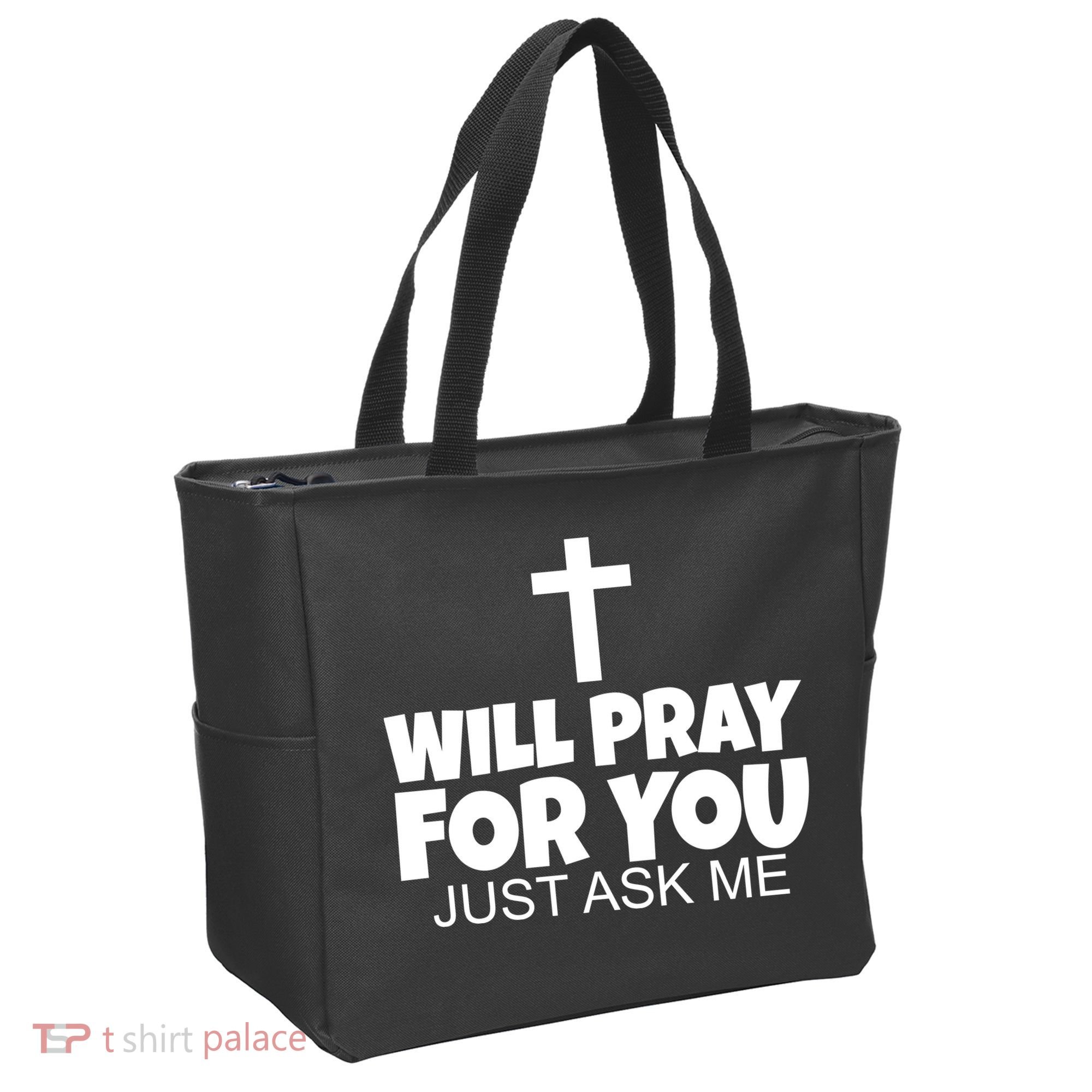 Will Pray For You Just Ask Me Christian Healing Tote Bag