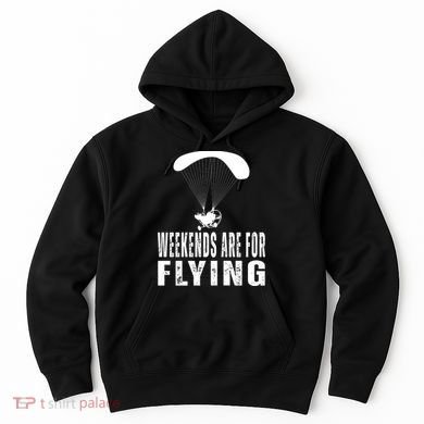 Weekends Ppc Flying Powered Parachute Hoodie