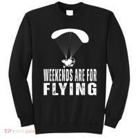 Weekends Ppc Flying Powered Parachute Sweatshirt thumb 0
