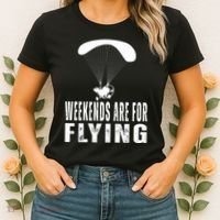 Weekends Ppc Flying Powered Parachute Women's T-Shirt thumb 2