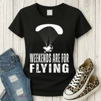 Weekends Ppc Flying Powered Parachute Women's T-Shirt thumb 3