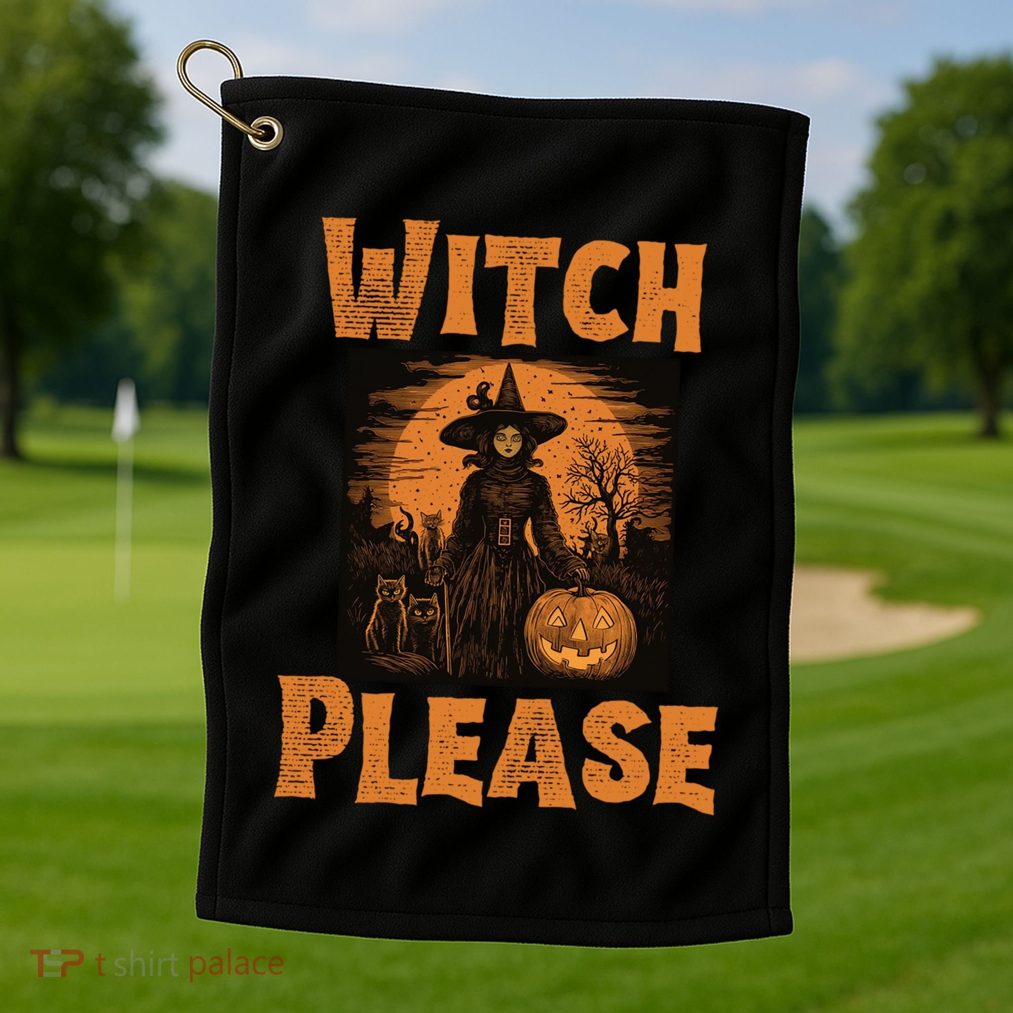 Witch Please Gift Golf Towel