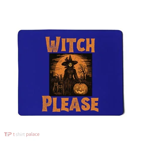 Witch Please Gift Mousepad in the selected color