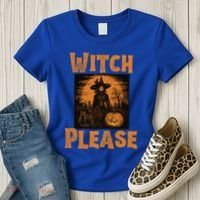 Witch Please Gift Women's T-Shirt thumb 3