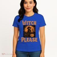 Witch Please Gift Women's T-Shirt thumb 4