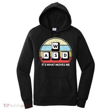 Wasd Pc Gamer Retro Gaming ItS What Moves Me Pc Master Race Gift Women's Hoodie
