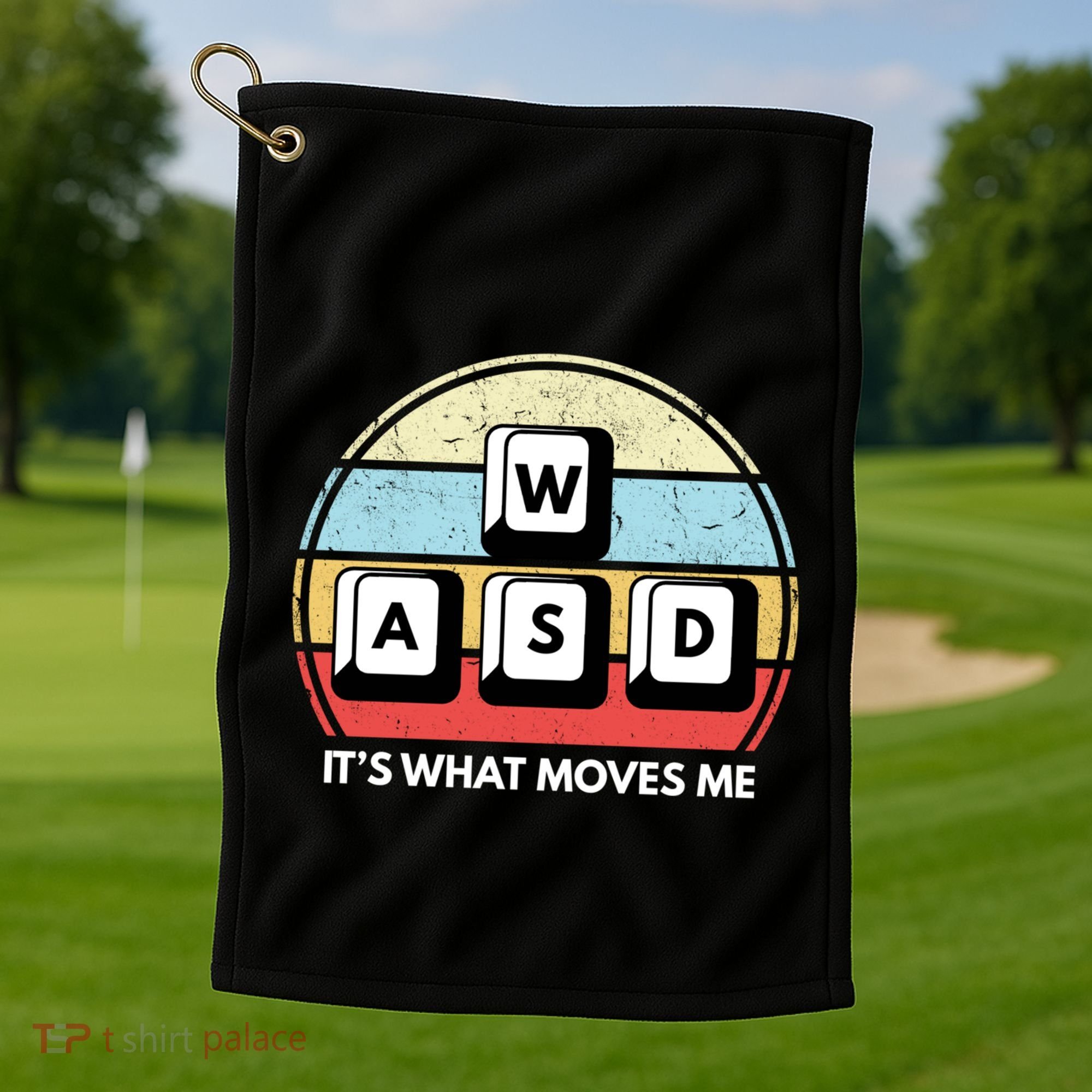 Wasd Pc Gamer Retro Gaming ItS What Moves Me Pc Master Race Gift Golf Towel