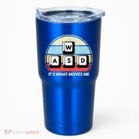 Wasd Pc Gamer Retro Gaming ItS What Moves Me Pc Master Race Gift Tumbler thumb 0