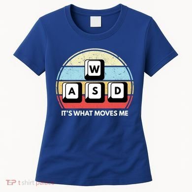 Wasd Pc Gamer Retro Gaming ItS What Moves Me Pc Master Race Gift Women's T-Shirt