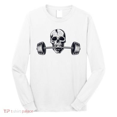 Weightlifting  Powerlifting Heavy Barbell Skull Long Sleeve Shirt