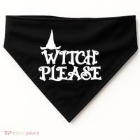 Witch Please Halloween Funny USA-Made Doggie Bandana thumb 0