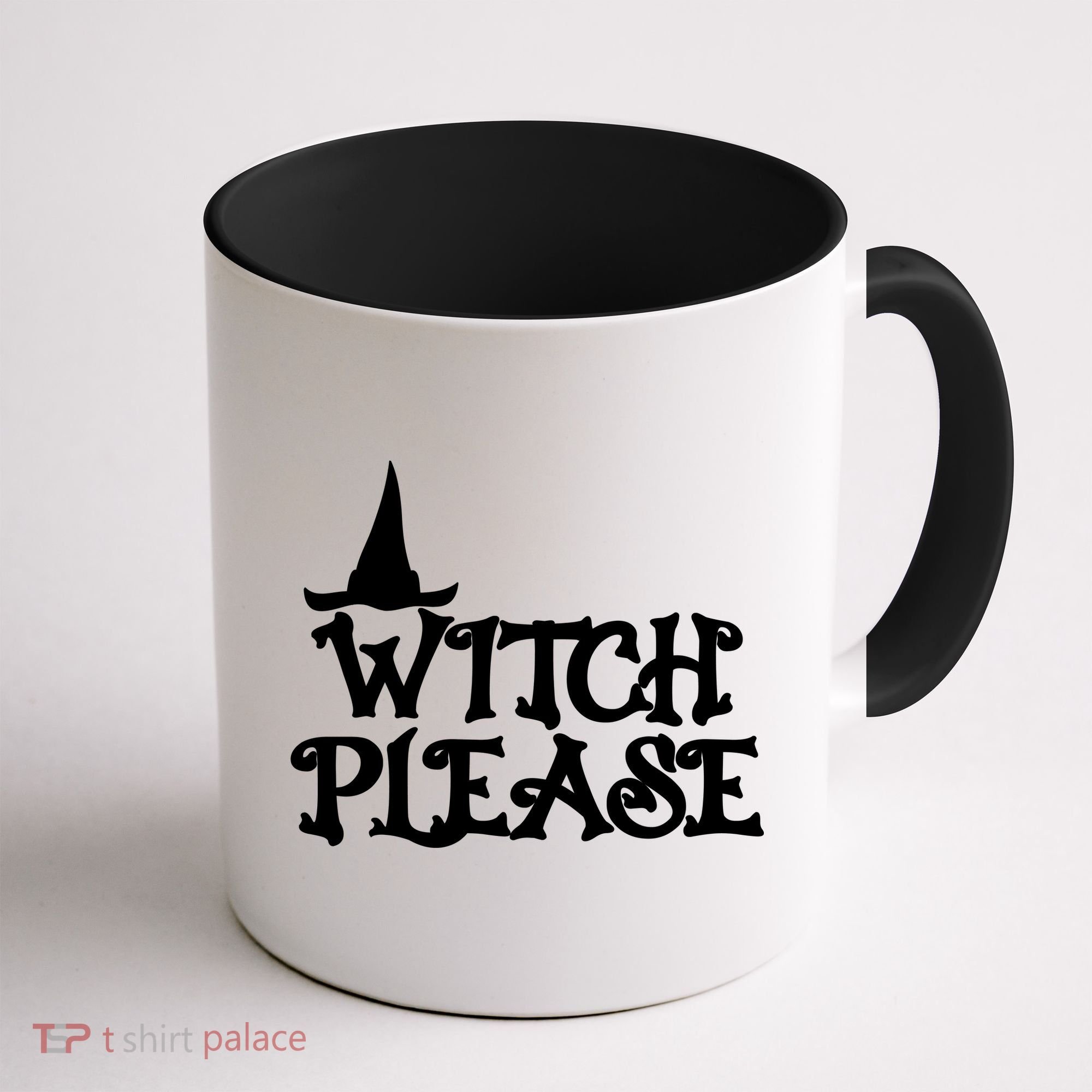 Witch Please Halloween Funny Coffee Mug