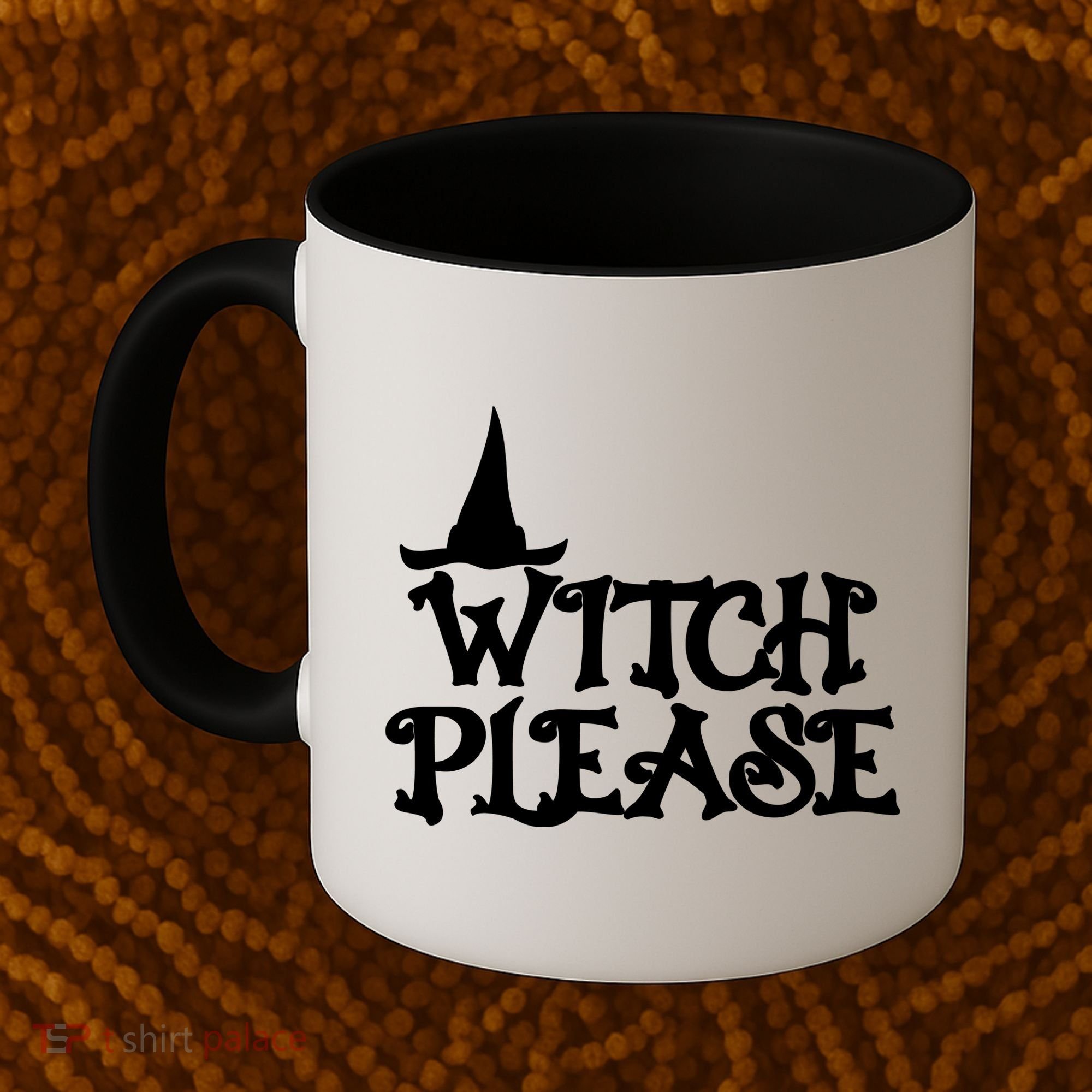 Witch Please Halloween Funny Coffee Mug