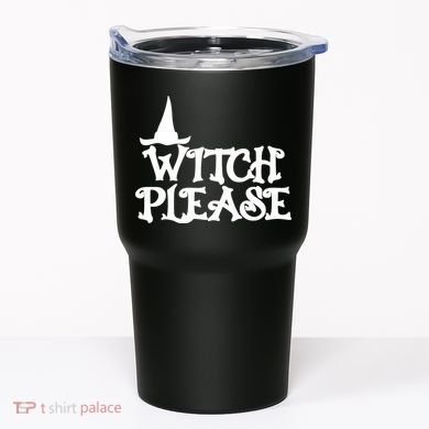 Witch Please Halloween Funny Tumbler