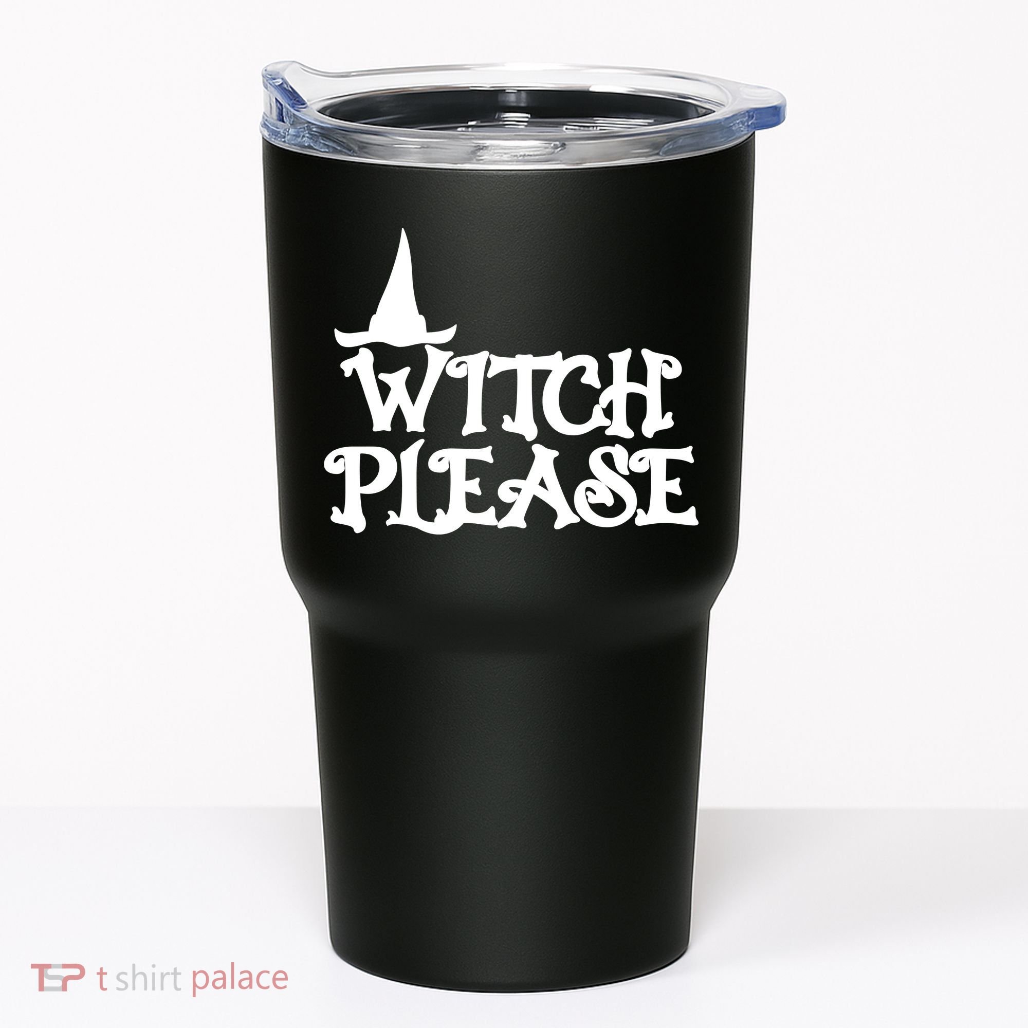 Witch Please Halloween Funny Tumbler