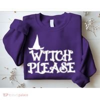 Witch Please Halloween Funny Sweatshirt thumb 2