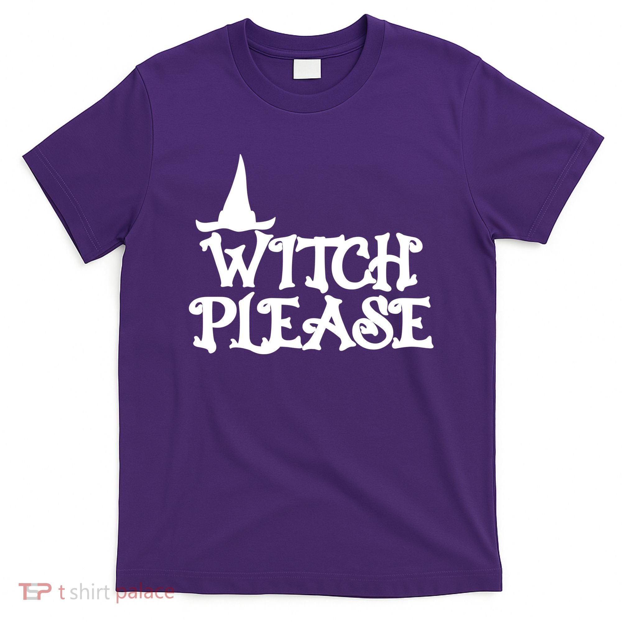 Witch Please Halloween Funny T-Shirt
