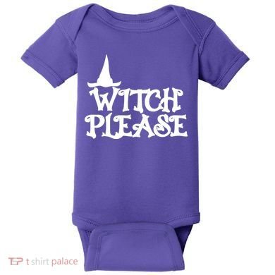 Witch Please Halloween Funny Baby Bodysuit