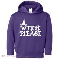 Witch Please Halloween Funny Toddler Hoodie thumb 0