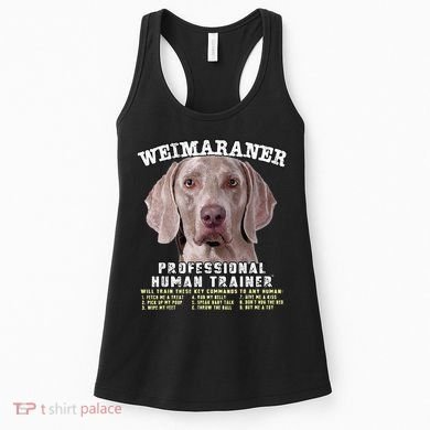 Weimaraner Professional Human Trainer Cute Dog Women's Tank Top