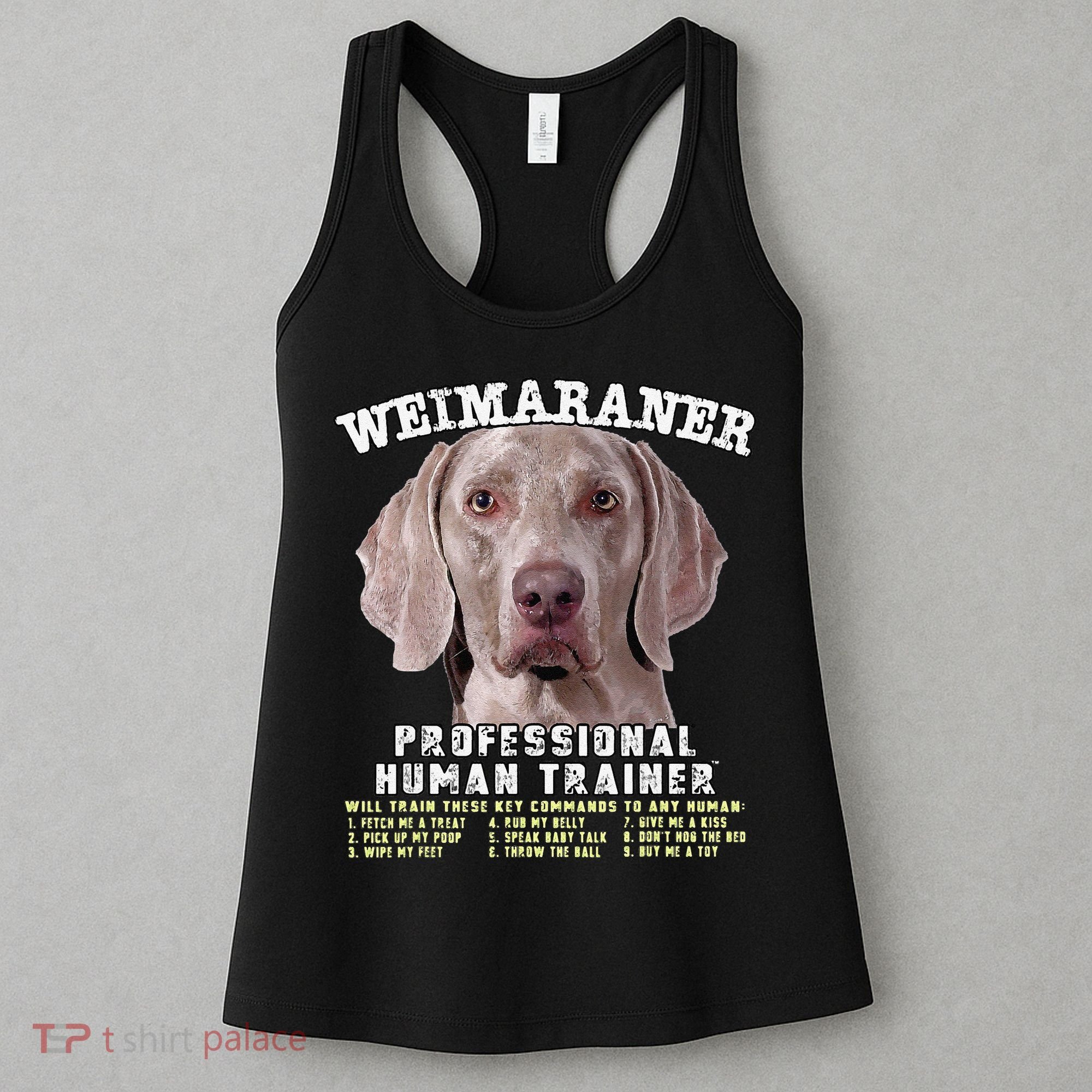 Weimaraner Professional Human Trainer Cute Dog Women's Tank Top