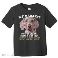 Weimaraner Professional Human Trainer Cute Dog Toddler T-Shirt thumb 0