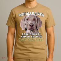 Weimaraner Professional Human Trainer Cute Dog T-Shirt thumb 3