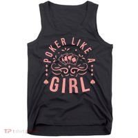 Womens Poker Like A Girl Funny Casino Gambling Tank Top thumb 0