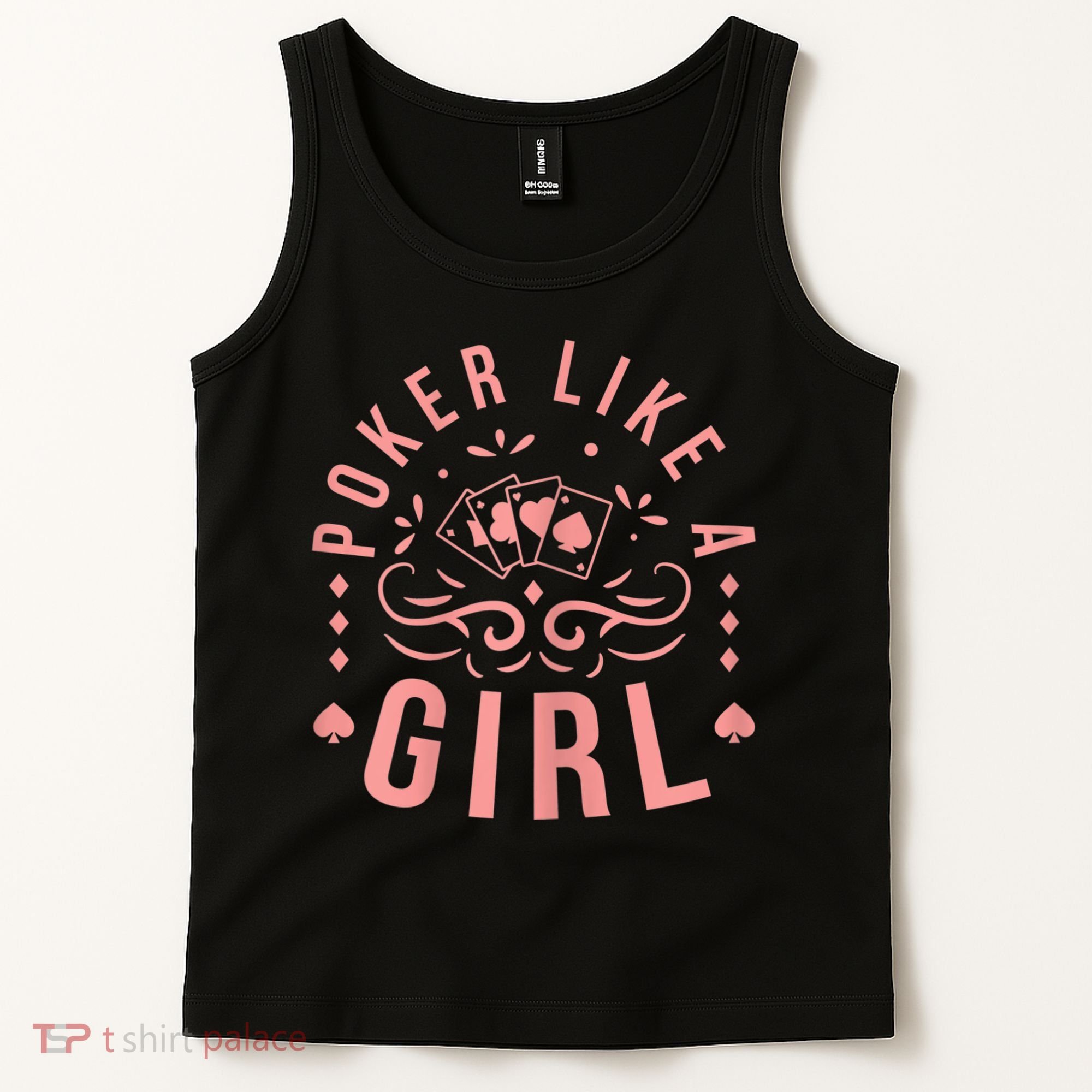 Womens Poker Like A Girl Funny Casino Gambling Tank Top