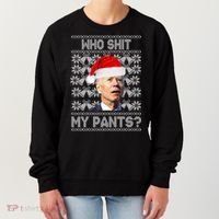 Who Pooped My Pants? Funny Biden Ugly Christmas Women's Sweatshirt thumb 0