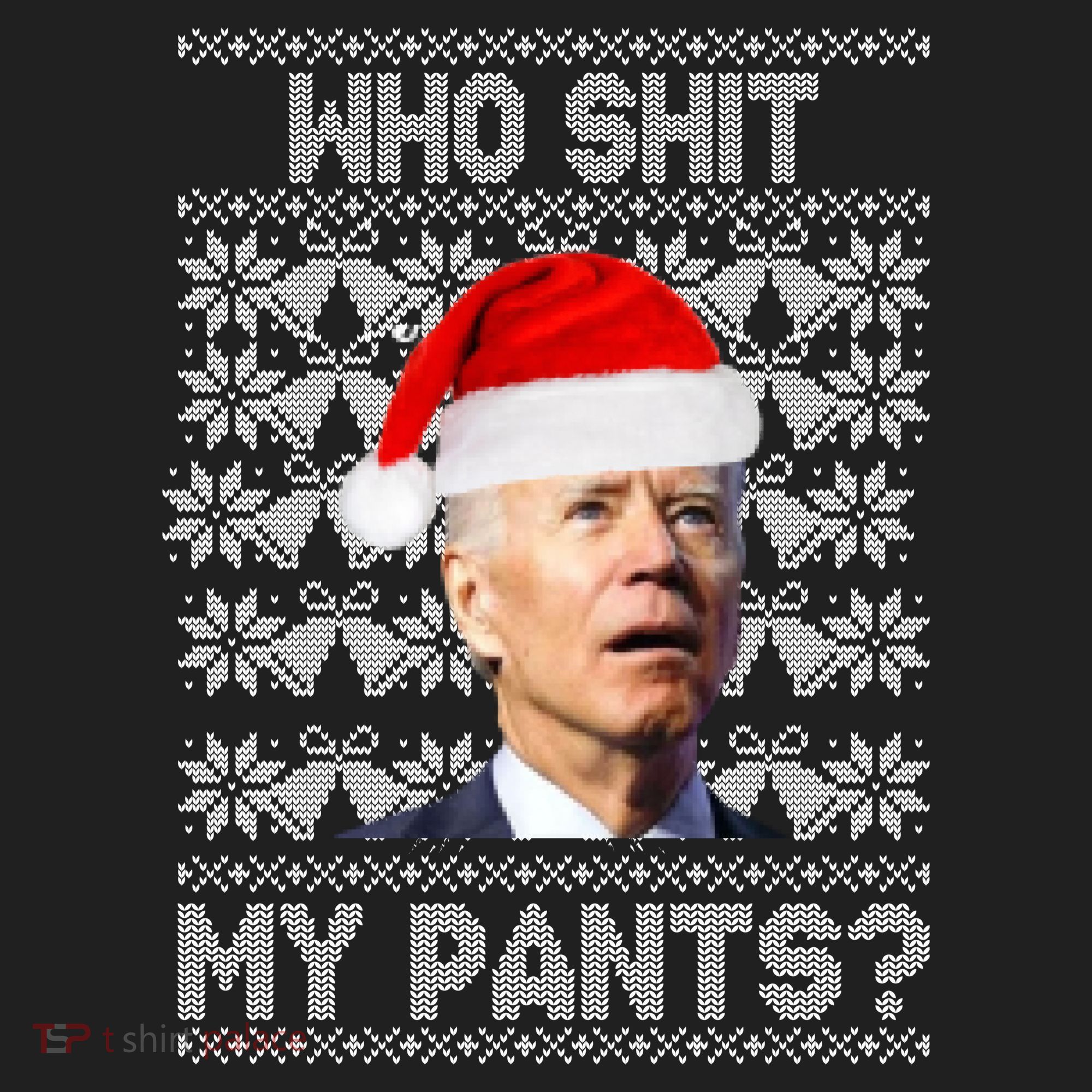 Who Pooped My Pants? Funny Biden Ugly Christmas Women's Sweatshirt