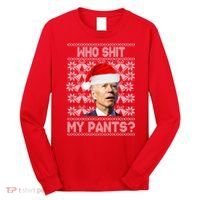 Who Pooped My Pants? Funny Biden Ugly Christmas Long Sleeve Shirt thumb 0